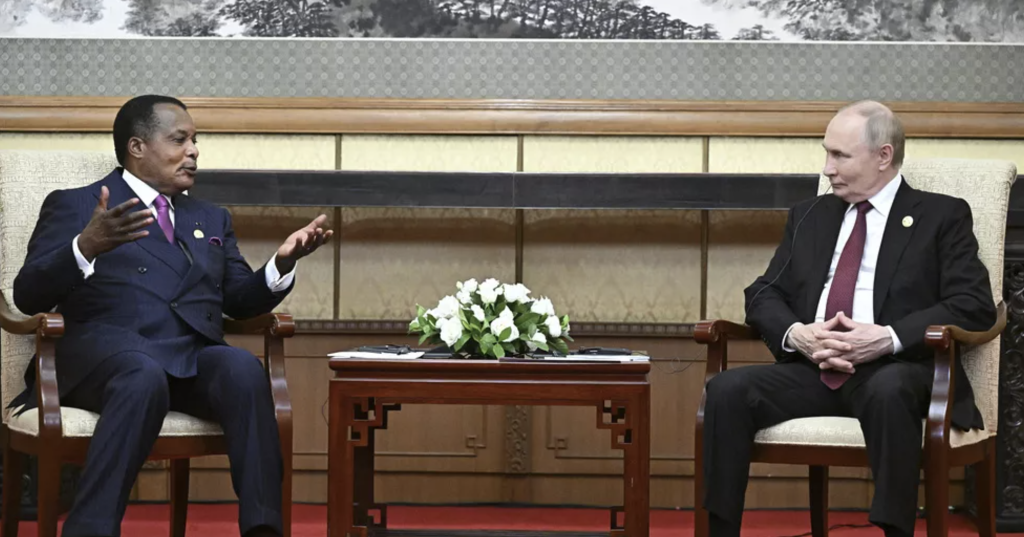 Putin Hails Congo as ‘Reliable Partner’ During Beijing Summit with Sassou-Nguesso